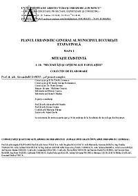 Document PDF din cadrul Planului Urbanistic General al Municipiul București, varianta din anii 2000-2001, realizată de Universitatea De Arhitectura și Urbanism Ion Mincu. Documentul reprezintă Etapa Finală, Mapa 2, Situație Existentă 1. 10. 'Necesități și Opțiuni ale Populației'